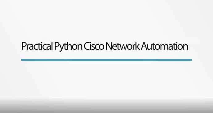 [INE] Practical Python Cisco Network Automation