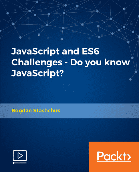 [Packtpub] JavaScript and ES6 Challenges - Do you know JavaScript