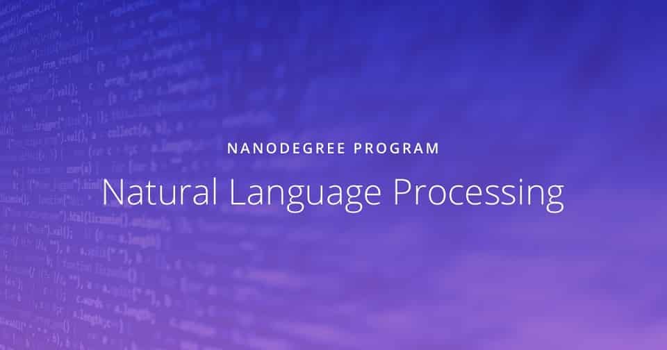 [UDACITY] NLP Foundations Nanodegree