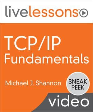 [LiveLessons] TCP-IP Fundamentals
