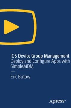 [Apress] iOS Device Group Management