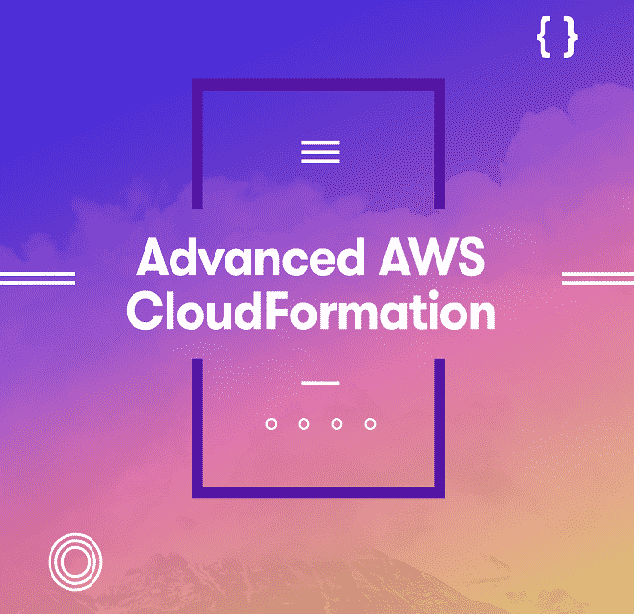 [ACloudGuru] Advanced AWS CloudFormation (Legacy)