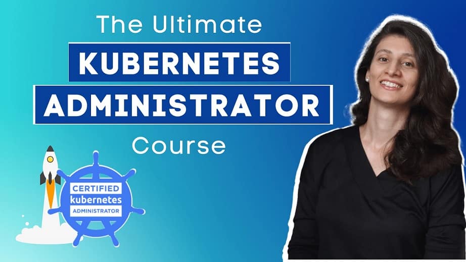 [TechWorld] The Ultimate Kubernetes Administrator Course (CKA)